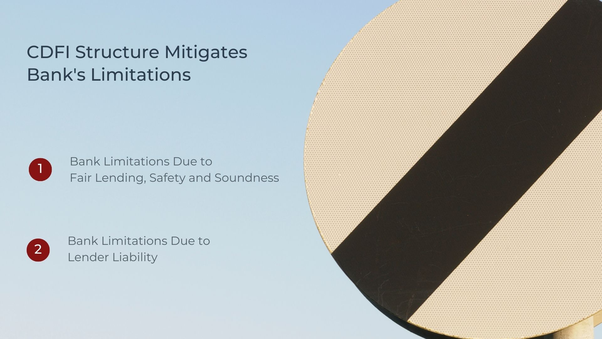 CDFIs Structure Mitigates Banks's Limitations