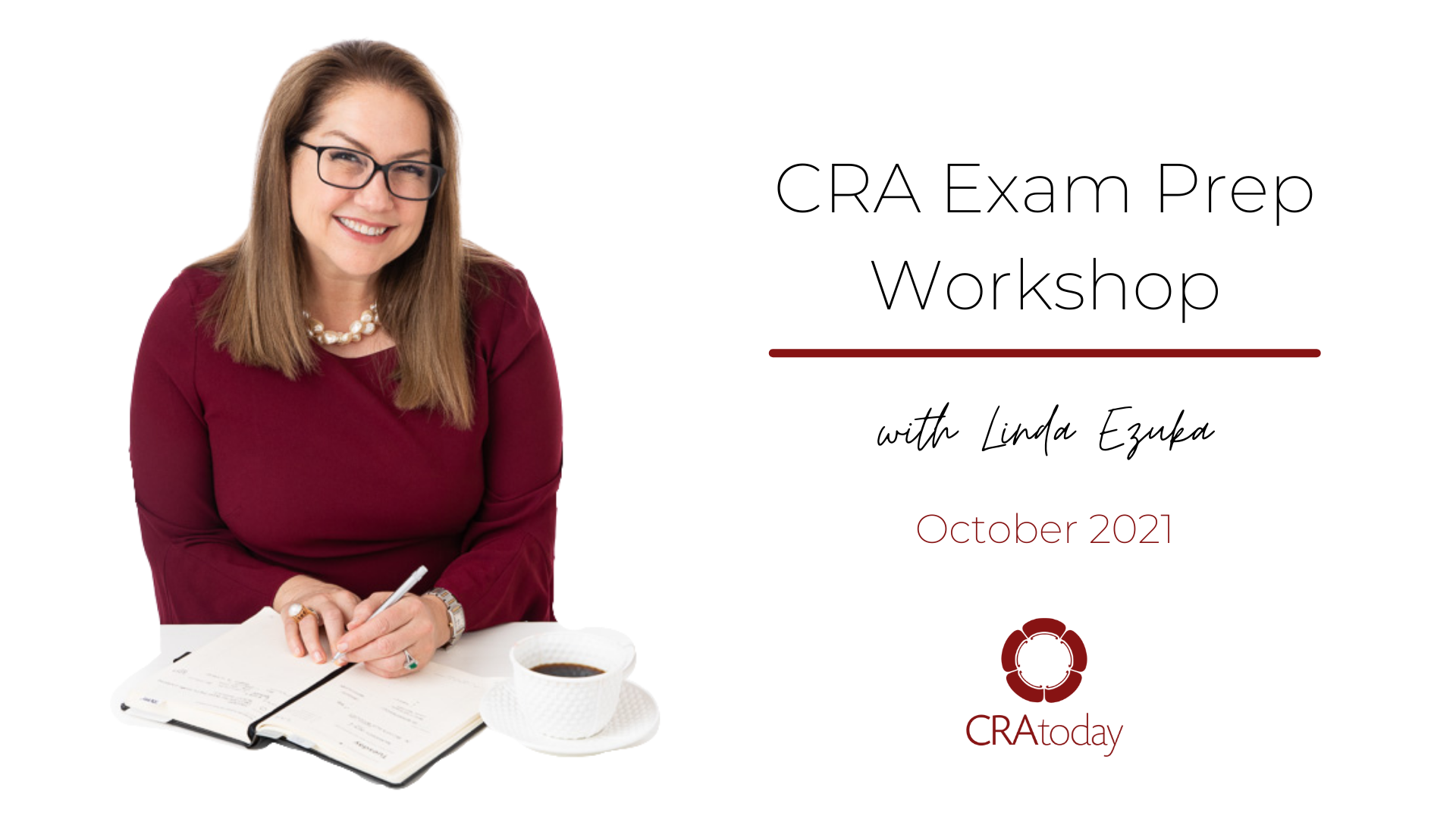 CRA Exam Prep Workshop with Linda Ezuka