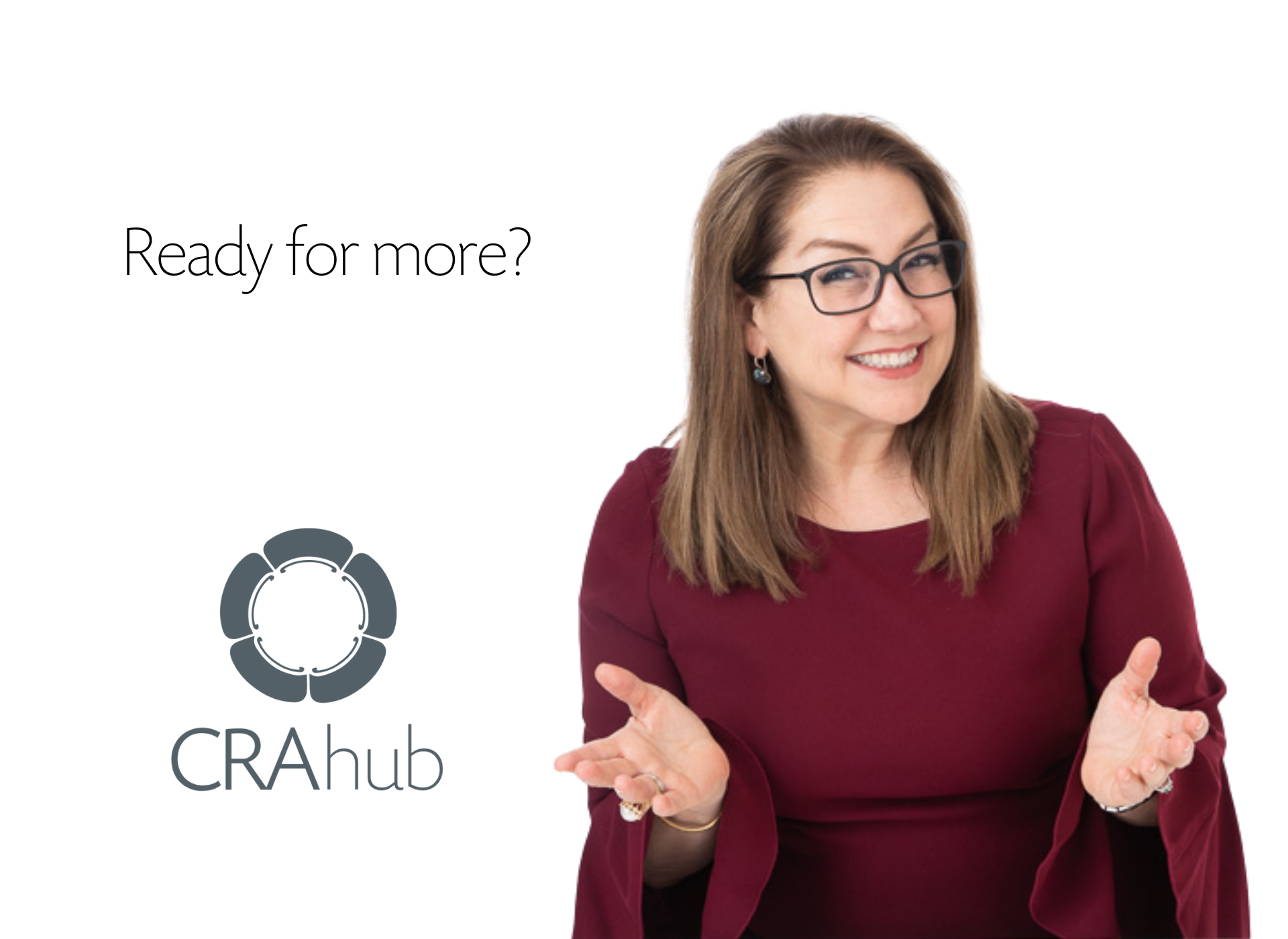 CRA Hub, ready for more?