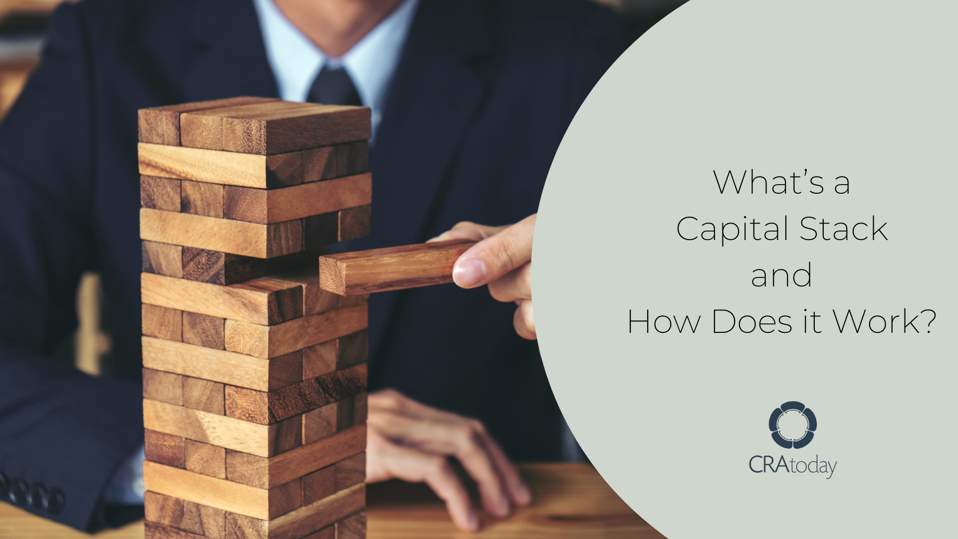 What’s a Capital Stack and How Does it Work?