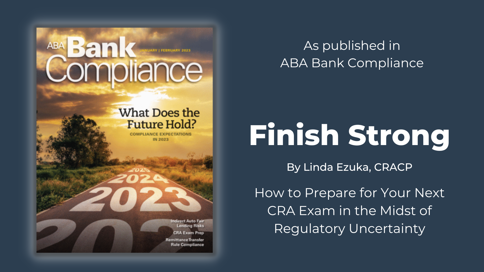 Finish Strong, as published in ABA Bank Compliance